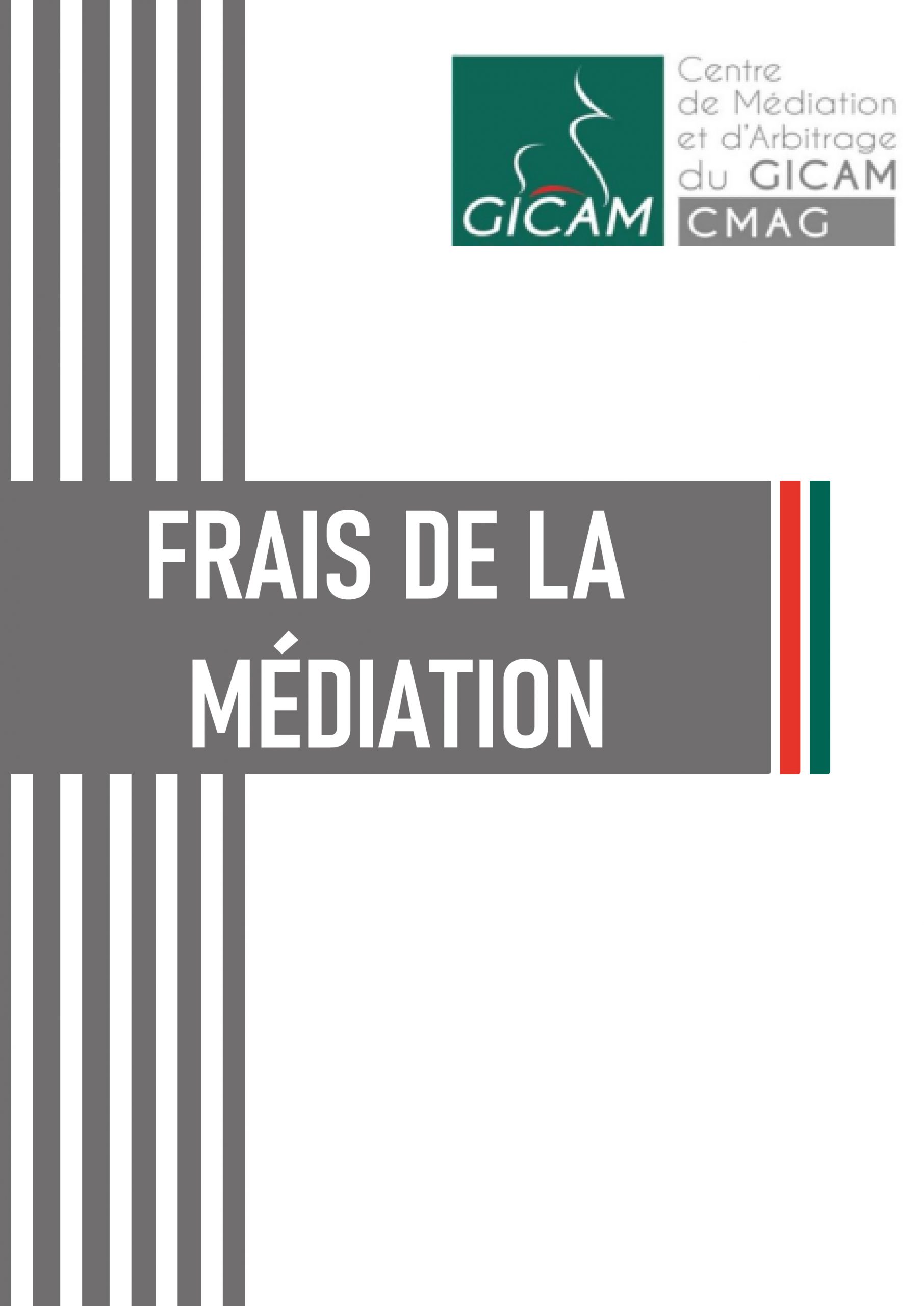 Frais de la Médiation