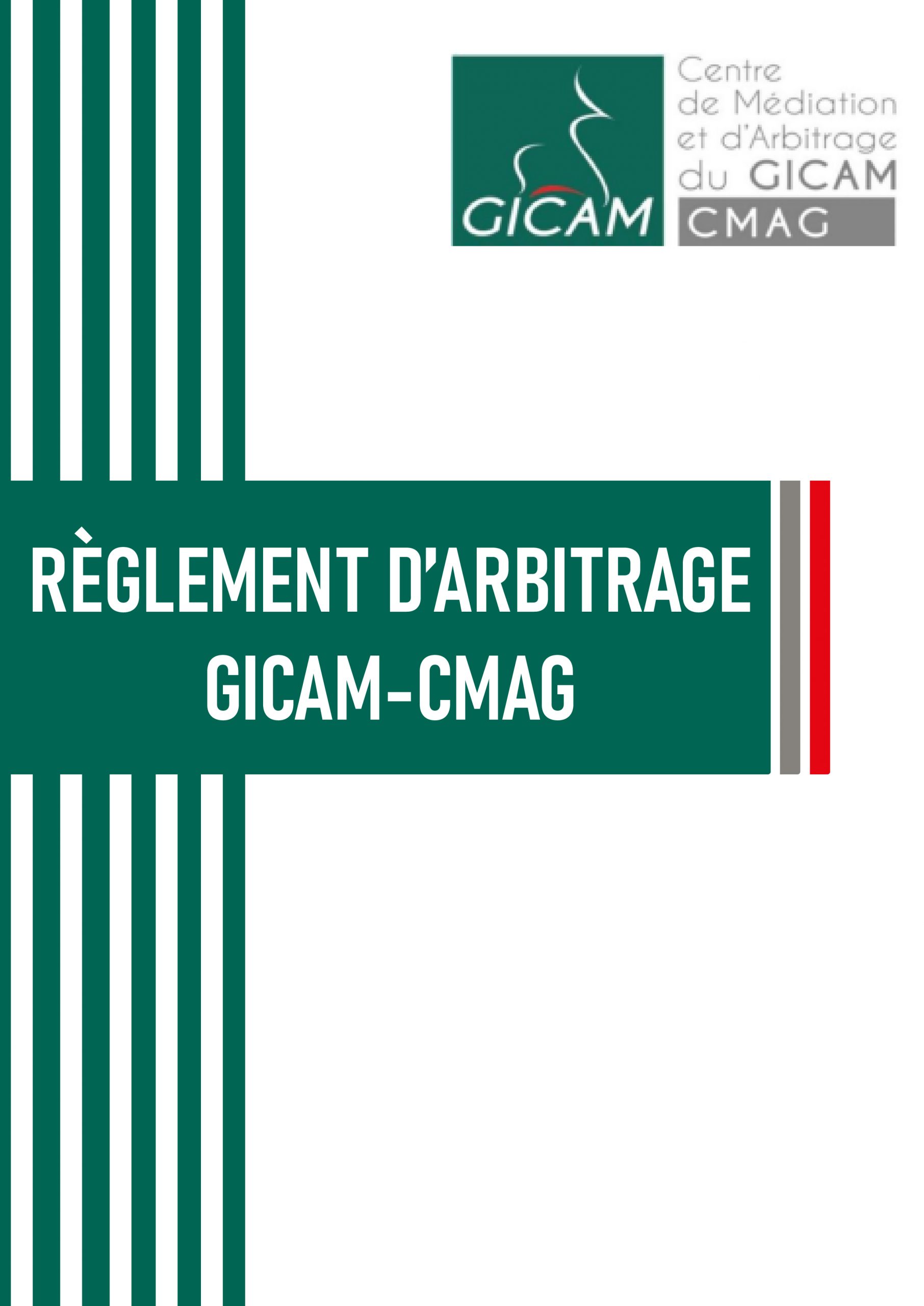 Règlements d’Arbitrage CMAG-GICAM