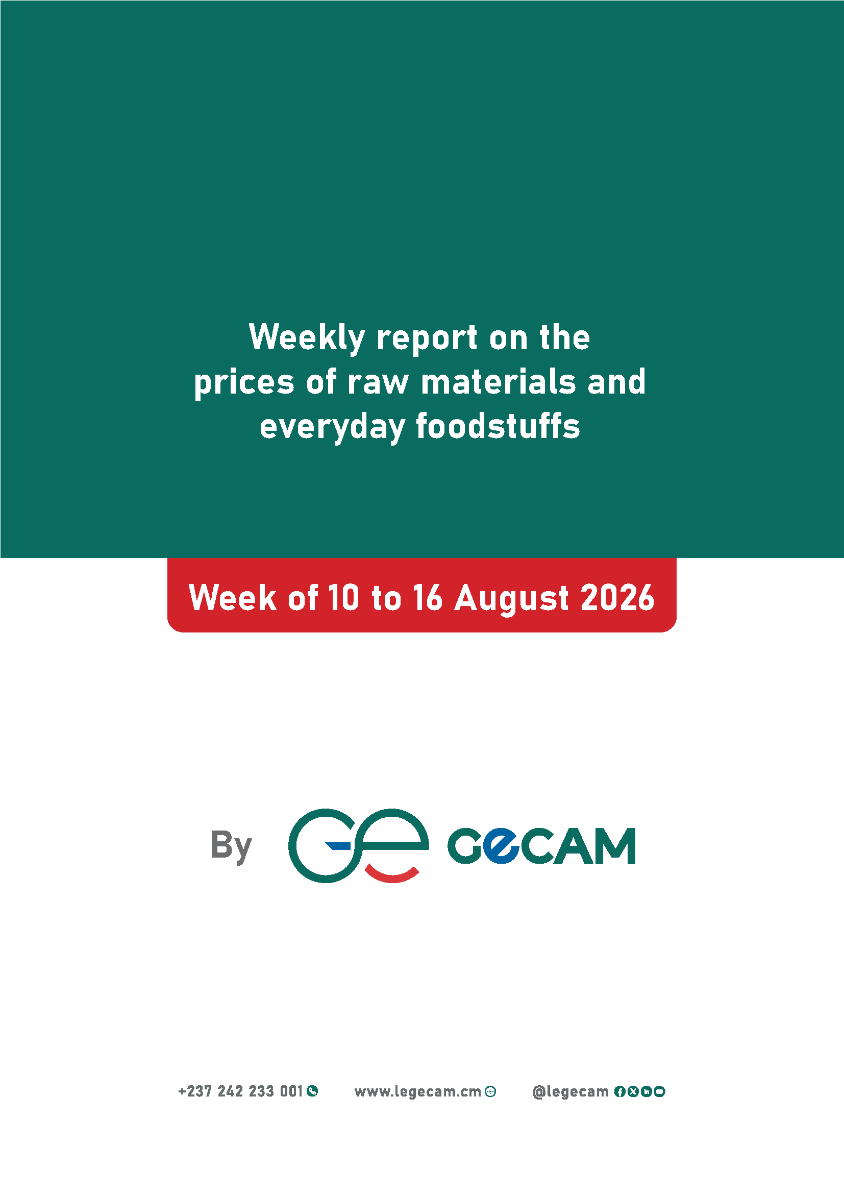 Weekly report on the prices of raw materials and everyday foodstuffs Week of 10 to 16 August 2026